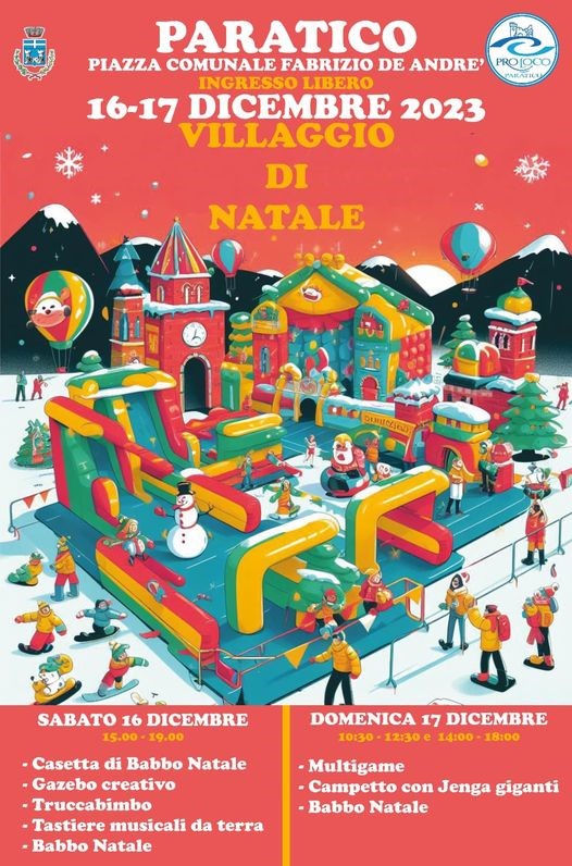 In Piazza Fabrizio De Andrè a Paratico, in provincia di Brescia - Lombardia, il 16 e 17 dicembre 2023 verrà allestito lo splendido Villaggio di Natale.